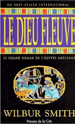 [Romans Egyptiens 01] • Le Dieu Fleuve